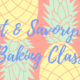 Sweet & Savory Score Baking Class