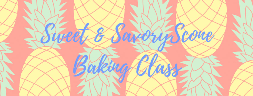 Sweet & Savory Score Baking Class