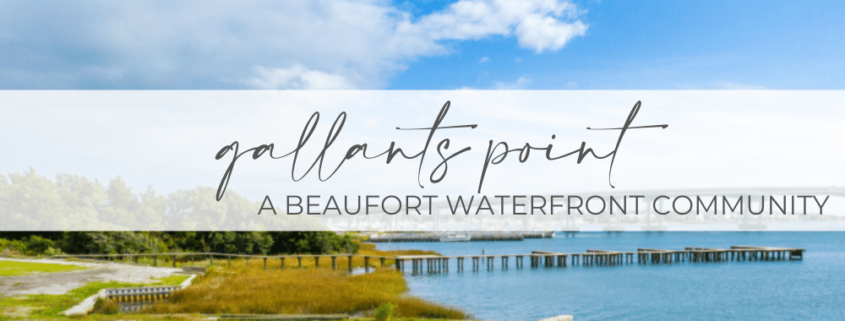 Beaufort's Gallants Point Community