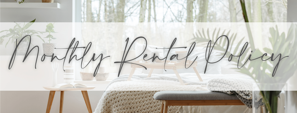 monthly rental policy