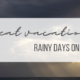 banner image for the blog post on rainy days on the coast