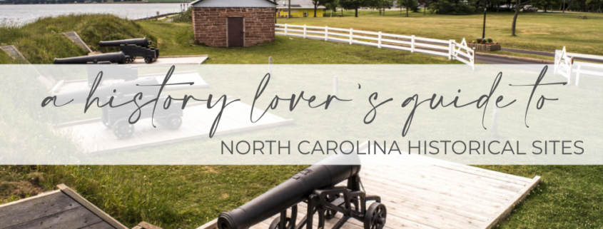 North Carolina Historical Sites