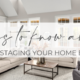 Things to Know About Staging Your Home Before Selling