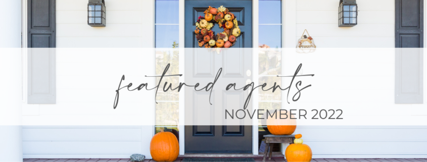 November Featured Agents
