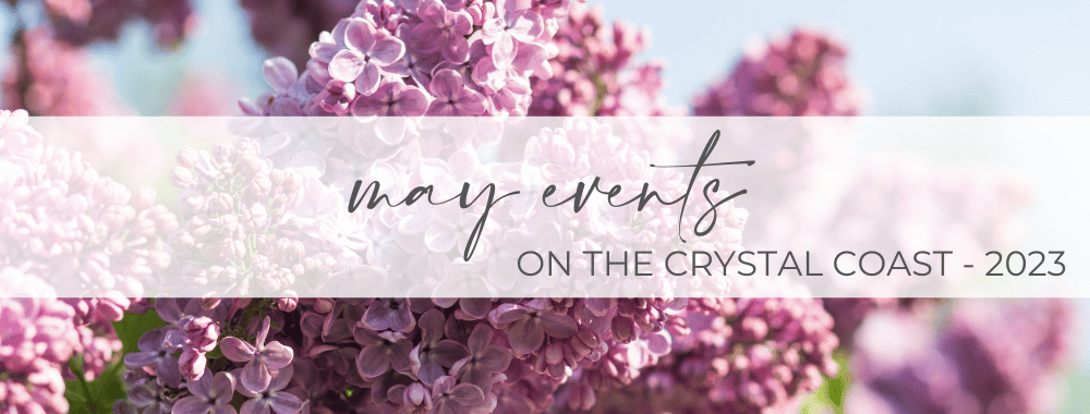 Crystal Coast Events May 2023 